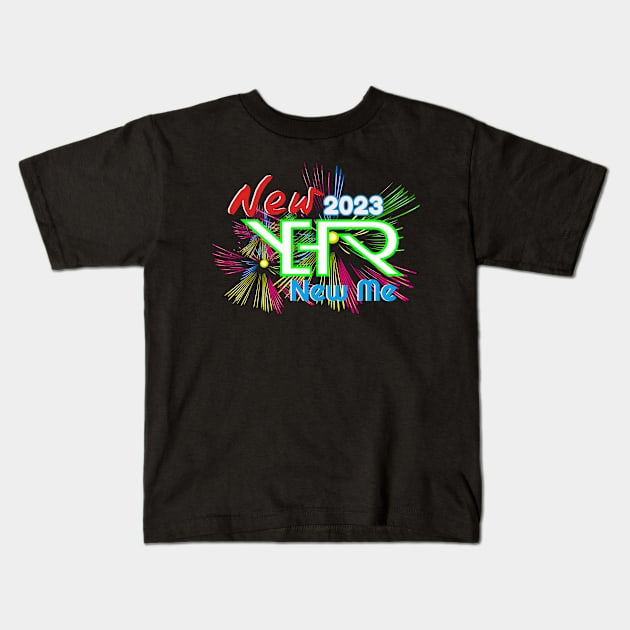 New Year New Me 2023 Kids T-Shirt by Nazh Merchandise